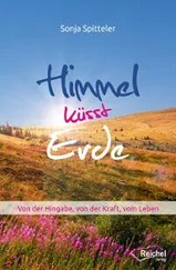 Sonja Spitteler - Himmel küsst Erde