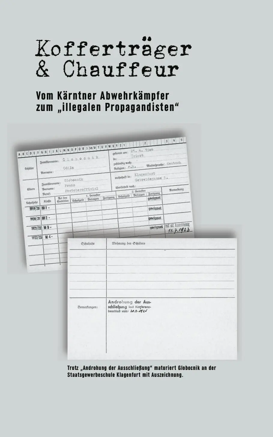 Sie waren treue Diener des Kaisers in Wien Rochus Globotschnig der - фото 10