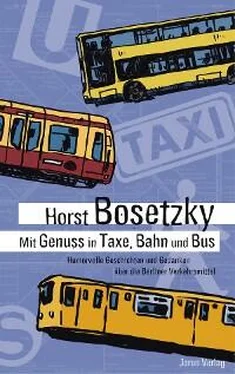 Horst Bosetzky Mit Genuss in Taxe, Bahn und Bus обложка книги