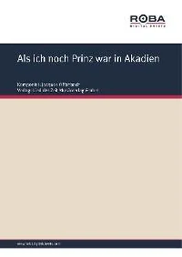 Жак Оффенбах Als ich noch Prinz war in Akadien обложка книги