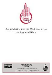 Bruno Balz - Am schönsten sind die Mädchen, wenn die Rosen erblüh‘n
