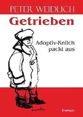 Peter Weidlich Getrieben - Adoptiv-Knilch packt aus обложка книги