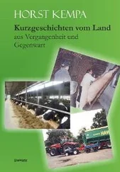 Horst Kempa - Kurzgeschichten vom Land aus Vergangenheit und Gegenwart