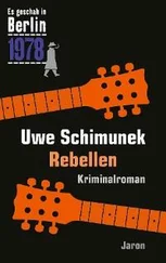 Uwe Schimunek - Rebellen