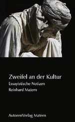 Reinhard Matern - Zweifel an der Kultur