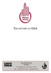 Will Meisel - Tanz mit mir ins Glück