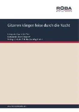 Erich Moderer Gitarren klingen leise durch die Nacht обложка книги