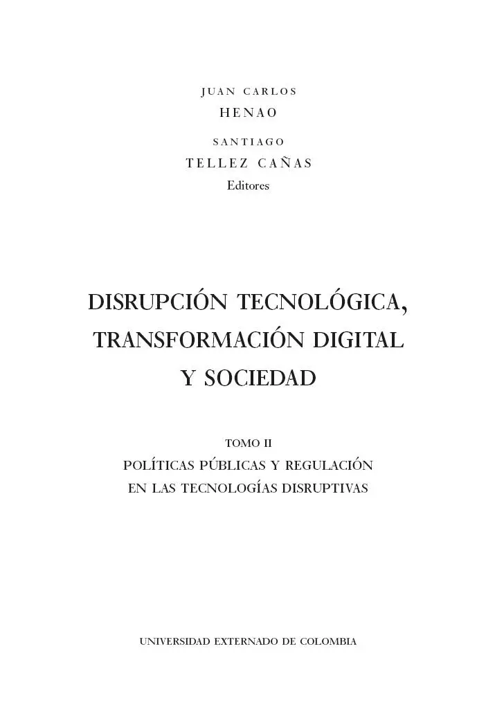 Disrupción tecnológica transformación digital y sociedad Tomo II Políticas - фото 3