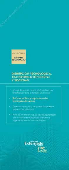 Disrupción tecnológica transformación digital y sociedad - фото 1