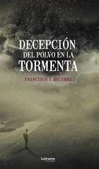 Francisco J. Becerra - Decepción del polvo en la tormenta