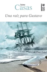 Jaime Maximiliano Casas Barril - Una raíz para Gustavo