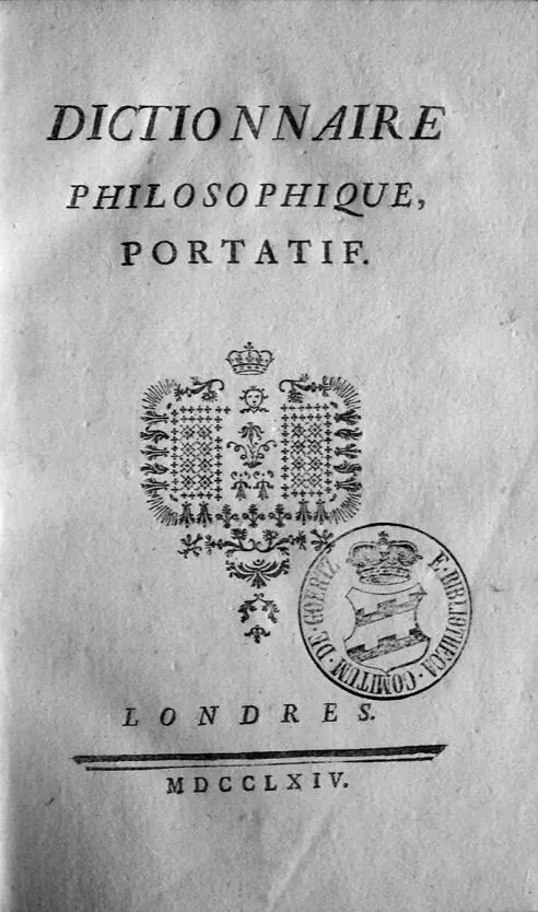 Titelseite der Erstausgabe des Dictionnaire philosophique portatif aus der - фото 1