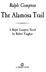 Ralph Compton - The Alamosa Trail