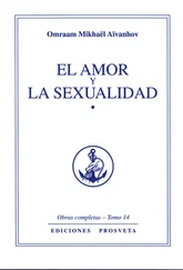 Omraam Mikhaël Aïvanhov - El amor y la sexualidad