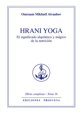 Omraam Mikhaël Aïvanhov Hrani Yoga - El sentido álquimico y mágico de la nutrición обложка книги
