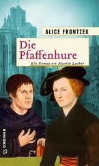 Alice Frontzek - Die Pfaffenhure