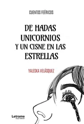 Yaleska Velázquez - De hadas unicornios y un cisne en las estrellas