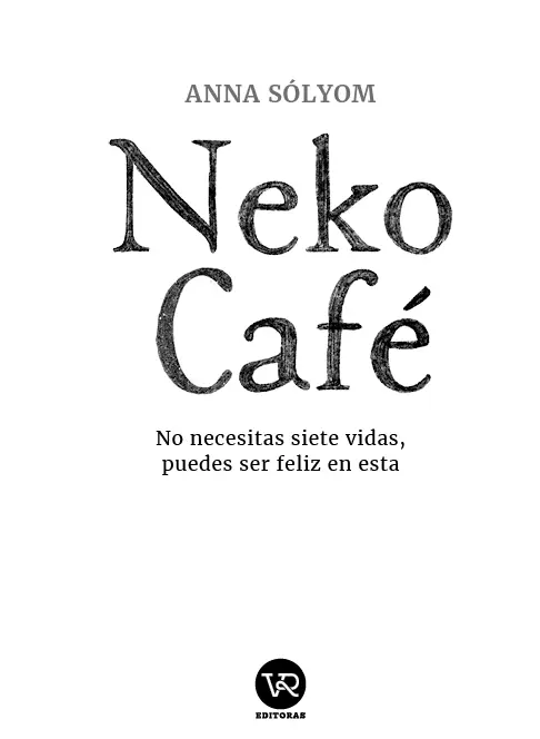 Índice 1 Serenata nocturna 2 Gato por liebre 3 Tienes ailurofobia - фото 5