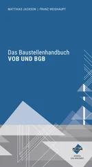 Matthias Jackson - Das Baustellenhandbuch VOB und BGB
