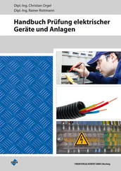 Christian Orgel - Handbuch Prüfung elektrischer Geräte und Anlagen