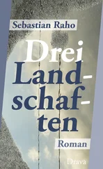 Sebastian Raho - Drei Landschaften
