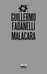 Guillermo Fadanelli - Malacara