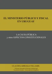 Claudia Arriaga Villamil - El ministerio público y fiscal en Uruguay