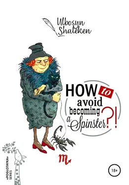 Ulbosyn Shaleken How to avoid becoming a spinster? обложка книги