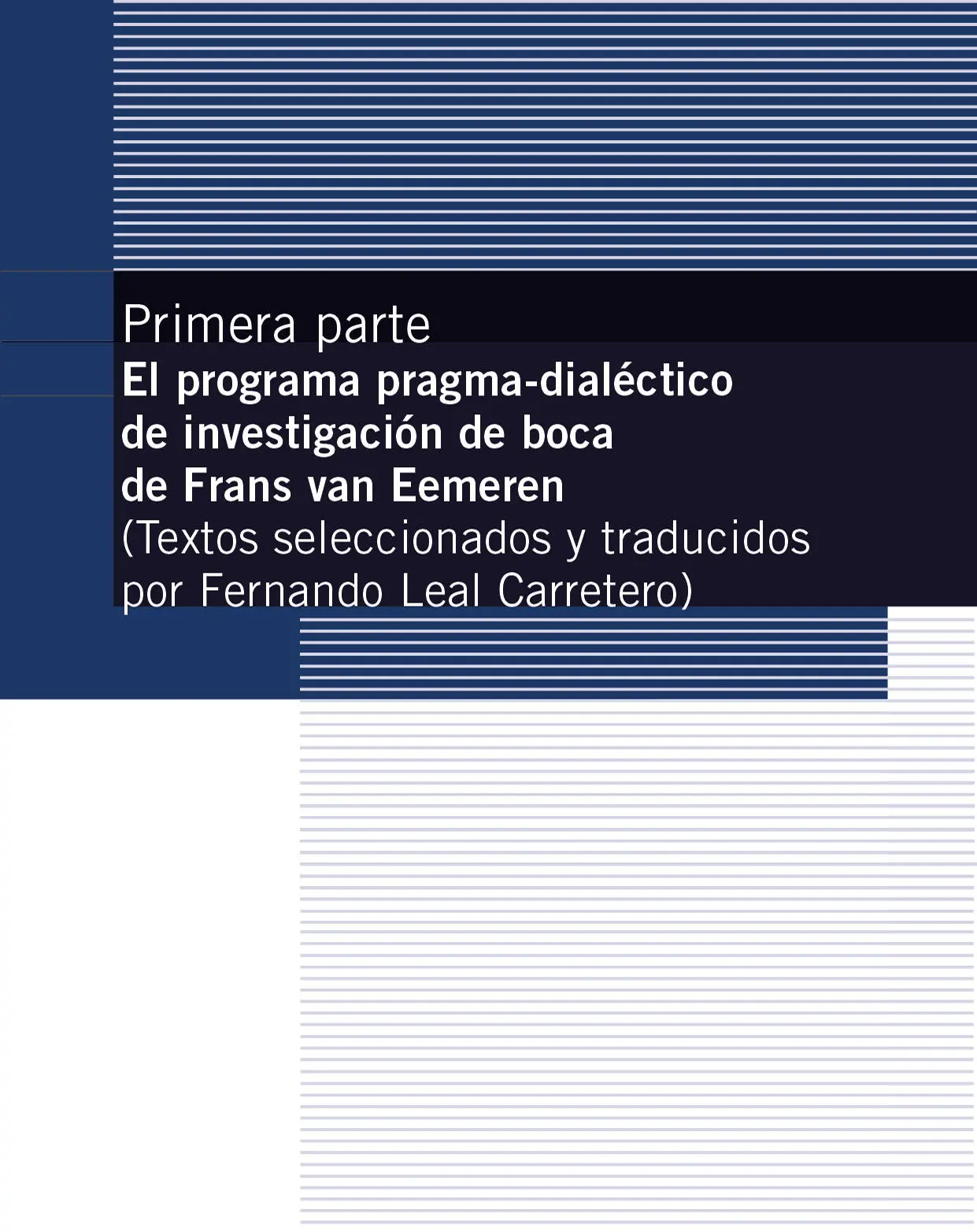 Notas preliminares Nota a la traducción El inglés de van Eemeren es - фото 4