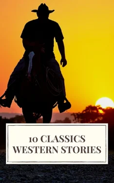Samuel Merwin 10 Classics Western Stories обложка книги