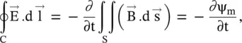 where ψ mis the magnetic flux It is the Faraday law of induction that gives - фото 761