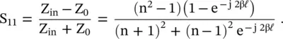 The transmission parameter S 21is computed in terms of S 11 If the amplitude - фото 439