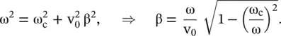 Equation 348is identical to equation 338afor the plasma medium The - фото 523
