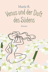 Marie B. - Venus und der Duft des Südens