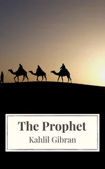 Kahlil Gibran - The Prophet