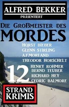 A. F. Morland Die Großmeister des Mordes: Alfred Bekker präsentiert 12 Strand Krimis обложка книги