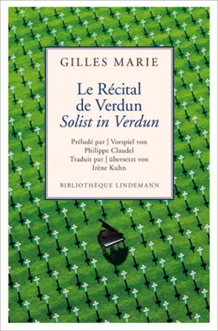 Gilles Marie Le Récital de Verdun / Solist in Verdun обложка книги