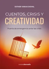 Esther Varas Doval - Cuentos, crisis y creatividad