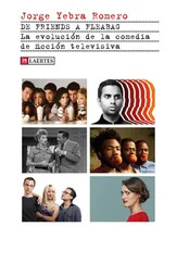 Jorge Yebra Romero - De Friends a Fleabag