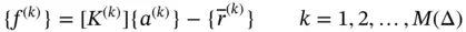 where is the stiffness matrix is the solution vector and - фото 542