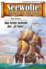 Roy Palmer - Seewölfe - Piraten der Weltmeere 455