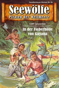 Cliff Carpenter Seewölfe - Piraten der Weltmeere 81 обложка книги