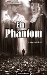 Lara Nisker - Ein Phantom