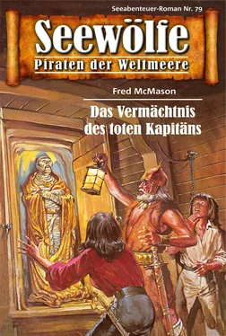 Fred McMason Seewölfe - Piraten der Weltmeere 79 обложка книги