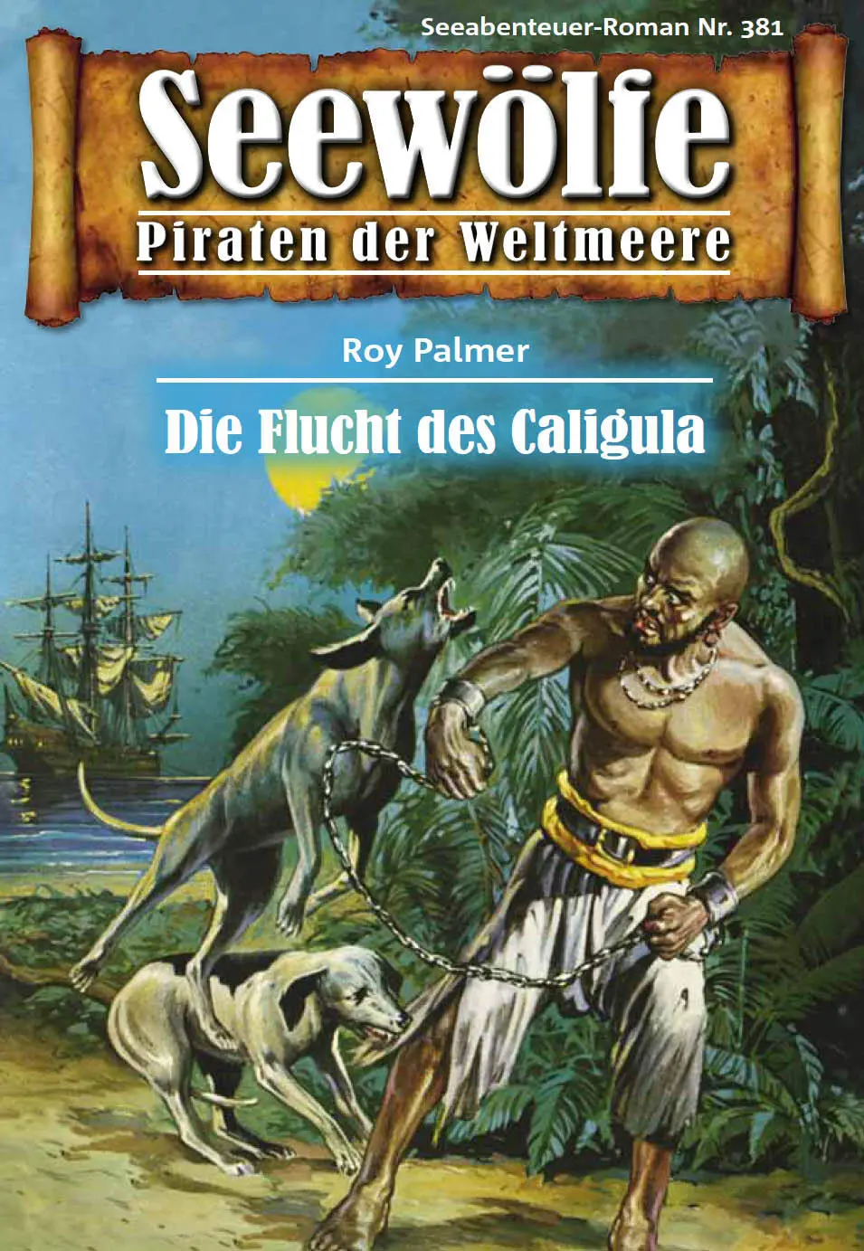 Roy Palmer Die Flucht des Caligula 1 Kein Mensch wußte wo die - фото 1