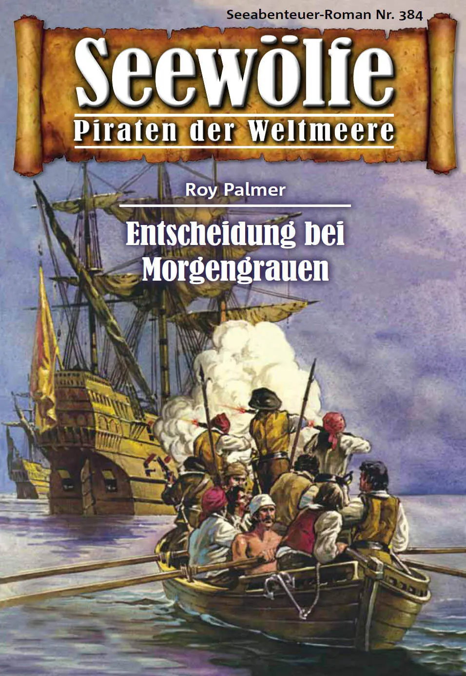 Roy Palmer Entscheidung bei Morgengrauen 1 Als das Heulen des Windes - фото 4