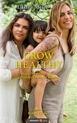 Liliane Meier - Grow Healthy