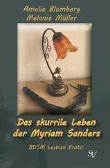 Melanie Müller - Das skurrile Leben der Myriam Sanders