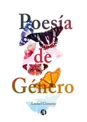 Leonel Cisneros - Poesía de Género