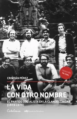 Cristián Pérez - La vida con otro nombre